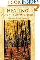 Healing: A Life with Chronic Illness