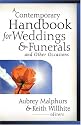 A Contemporary Handbook for Weddings & Funerals: And Other Occasions