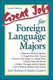 Buy : Great Jobs for Foreign Language Majors