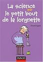 La science par le petit bout de la lorgnette