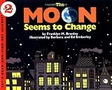 The Moon Seems to Change (Let's Read-And-Find-Out Science (Paperback)) by Branley, Franklyn M. (1992) Paperback