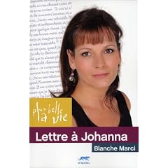 Plus belle la vie : Lettre � Johanna