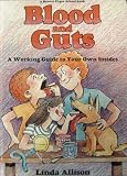 Blood and Guts (Brown Paper School Bks.)