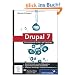 Drupal 7: Das Praxisbuch f�r Ein- und Umsteiger (Galileo Computing)