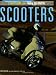 Book cover of Scooters: Everything You Need to Know.