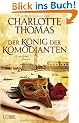 Der K�nig der Kom�dianten: Historischer Roman