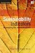 Sustainability Indicators: Measuring the Immeasurable?