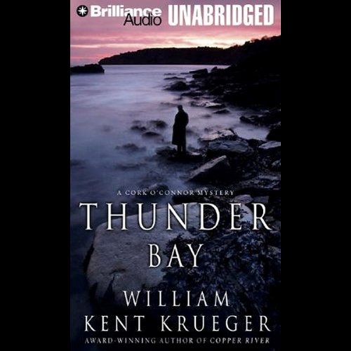 Thunder Bay: A Cork O'Connor Mystery #7