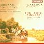 Moeran: Songs of Springtime; Warlock: Choral Works