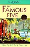 Five go off in a caravan