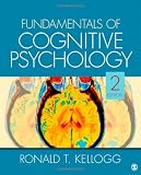 Fundamentals of Cognitive Psychology