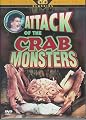 Attack of the Crab Monsters