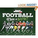 Sports Illustrated Kids Football: Then to WOW!