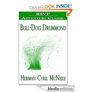 Bull Dog Drummond Cyril Mcneile