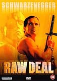 Raw Deal - 映画ポスター - 11 x 17 Raw Deal