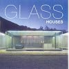 Glass Houses