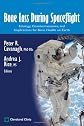 Bone loss during spaceflight : etiology, countermeasures, and implications for bone health on Earth