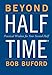 Beyond Halftime: Practical Wisdom for Your Second Half