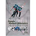 Olympia-Almanach Winterspiele. Von London 1908 bis Turin 2006