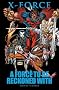 X-Force: A Force to be Reckoned With