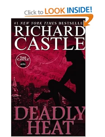 Deadly Heat - Richard Castle