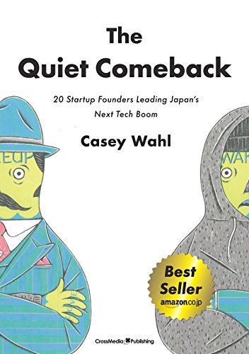 The Quiet Comeback - 20 Startup Founders Leading Japan's Next Tech Boom