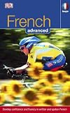French Advanced: Develop Confidence and Fluency in Written and Spoken French (Hugo Advanced CD Language Course)