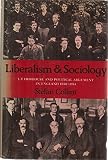 Liberalism and sociology : L.T. Hobhouse and political argument in England, 1880-1914