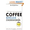 The New York Times Coffee Break Crosswords: 200 Light and Easy Puzzles