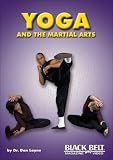 Yoga and the Martial Arts