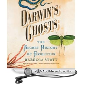 Darwin's Ghosts - The Secret History of Evolution - Rebecca Stott