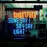 Ghostpoet - Some Say I So I Say Light