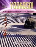 Yookoso! Invitation to Contemporary Japanese Student Edition with Online Learning Center Bind-In Card