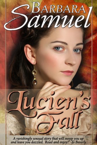 Lucien's Fall by Barbara Samuel Lucien's Fall by Barbara Samuel