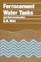 Ferrocement Water Tanks and Their Construction