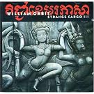 Strange Cargo III