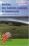 Gestion des habitats naturels et biodiversit� : Concepts, m�thodes et d�marches