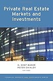 Private real estate markets and investments