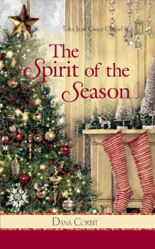 the spirit of the season tales from grace chapel inn book 20