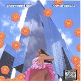 The Compilation 4 [Explicit]