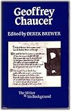 Geoffrey Chaucer : the writer and his background