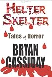 Helter Skelter: Tales of Horror