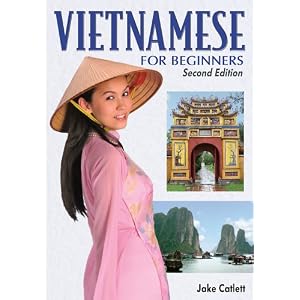 Vietnamese for Beginners, 2nd Edition (2008), Jake Catlett