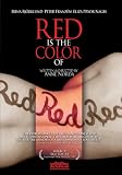 Red is the Color of
