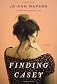 Finding Casey: A Novel