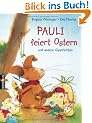 Pauli feiert Ostern und andere Geschichten