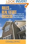 Rules for Real Estate Success: Real E...