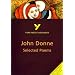 York Notes on John Donne's Selected Poems: Study Notes (York Notes Advanced)