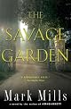 The Savage Garden