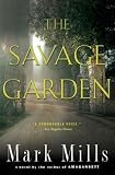 The Savage Garden